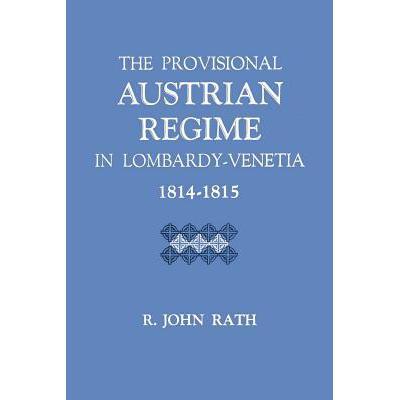 预订 the provisional austrian regime in lombardy