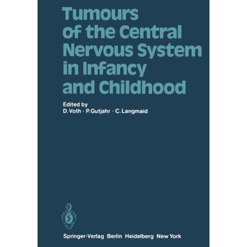 【预订】tumours of the central nervous system in infancy and