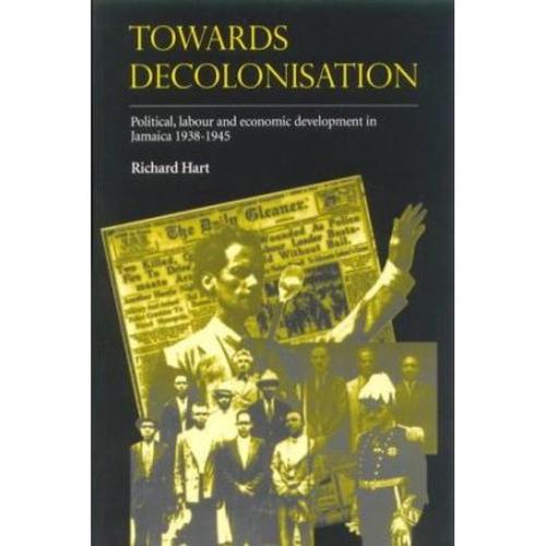 预订 towards decolonisation: political, labour an.