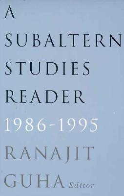 预订 subaltern studies reader, 1986-1995 [9780816627592]