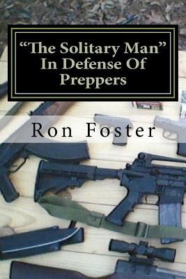 【预售】the solitary man: in defense of preppers