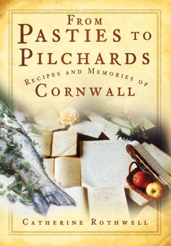 【预订】from pasties to pilchards: recipes and