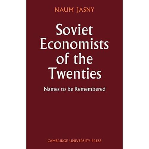 预订 soviet economists of the twenties: n. [9780521085854]