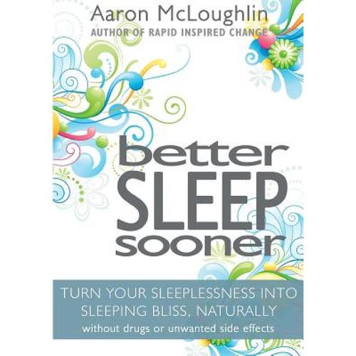 预订 better sleep sooner: turn your sleeplessness.