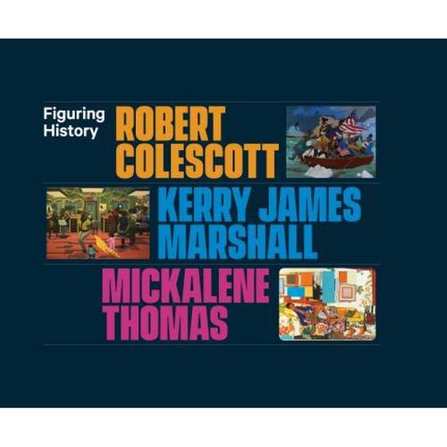预订 figuring history : robert colescott, kerry j.