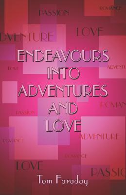 【预订】endeavours into adventures and