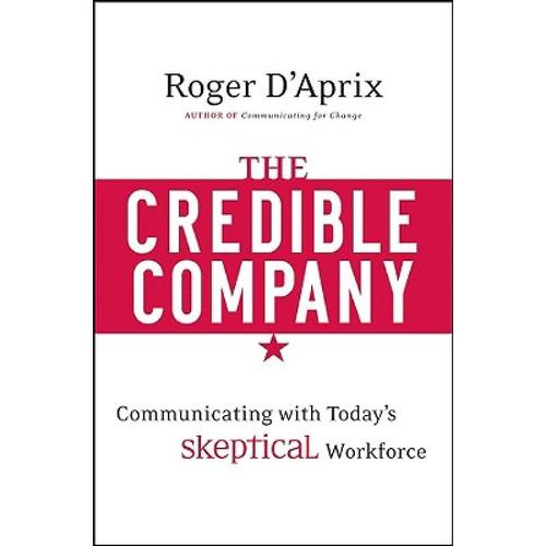 预订 the credible company: communicating . [9780470274743]