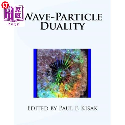 【中商海外直订】wave-particle duality 波粒二象性