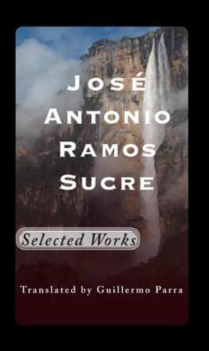 【预售】selected works: jose antonio ramos sucre
