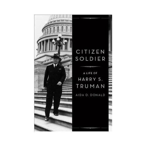 【预订】citizen soldier: a life of harry s. truman