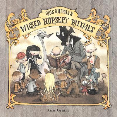 【预订】gris grimly"s wicked nurser