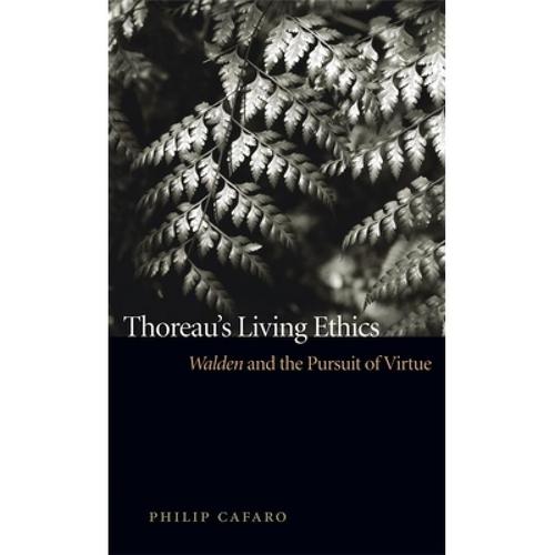 预订 thoreau"s living ethics: walden and . [9780820328430]