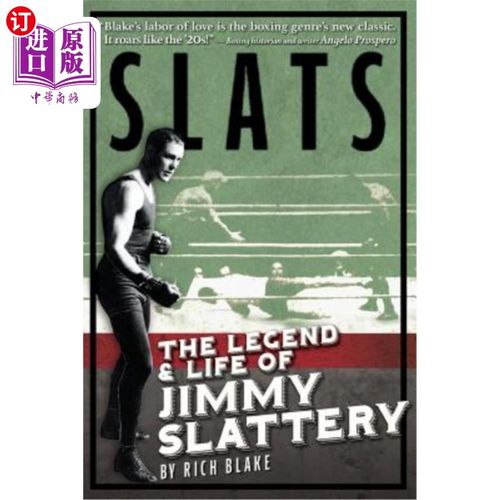 【中商海外直订】slats: the legend and life of jimmy slattery 斯