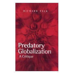 【预订】predatory globalization