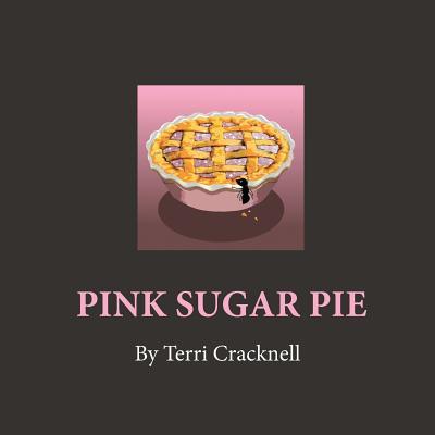 【预订】pink sugar pie: disaster in the sugar