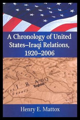 【预售】a chronology of united states - iraqi relations