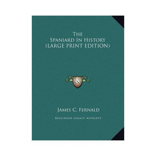 【预订】the spaniard in history 9781169869745