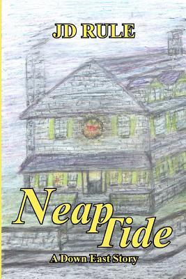 【预订】neap tide: a down east story