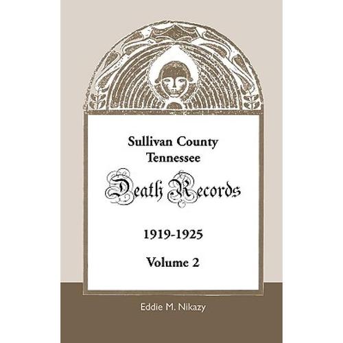 预订 sullivan county, tennessee, death re. [9780788402906]