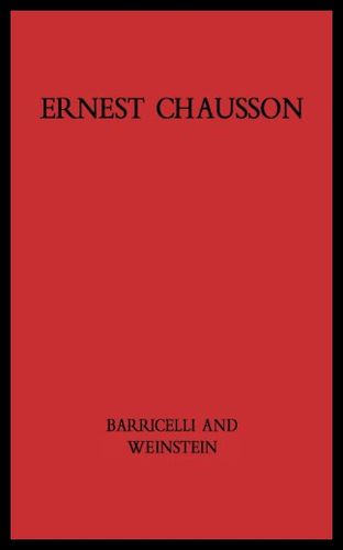 【预售】ernest chausson: the composer"s life and works