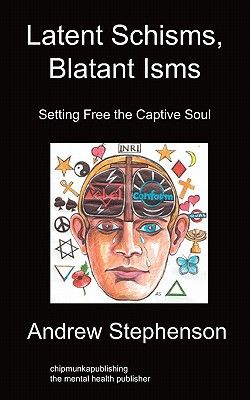 【预售】latent schisms, blatant isms: setting free the