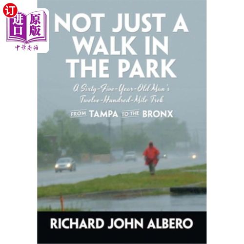 【中商海外直订】not just a walk in the park: a sixty-five-year