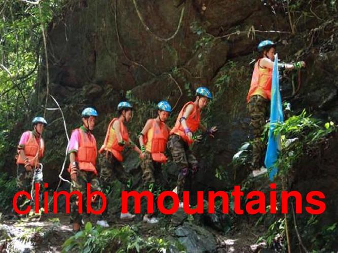climb mountains