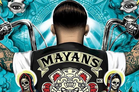 本周新剧:玛雅摩托帮 mayans m.c.
