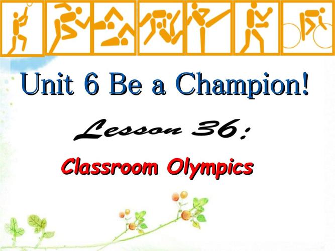 2018春八年级英语下册unit 6 lesson 36 classroom olympics.ppt 21页