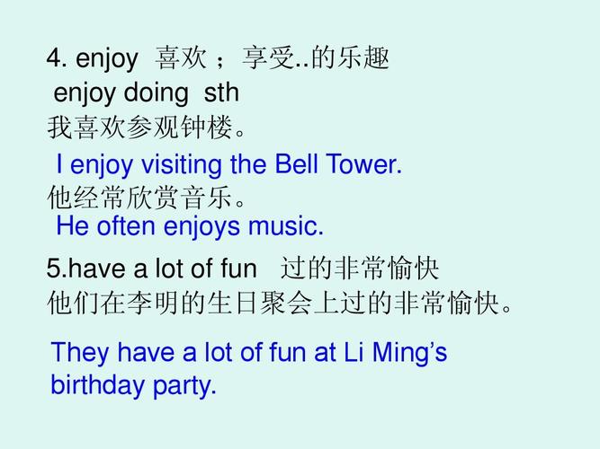 的乐趣 enjoy doing sth 我喜欢参观钟楼.