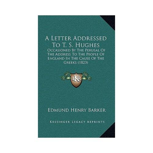 s. hughes: occasioned by the perusal of the address to.