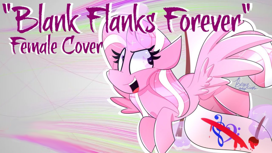blank flanks forever 女声翻唱