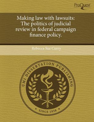 【预订】making law with lawsuits: the politics