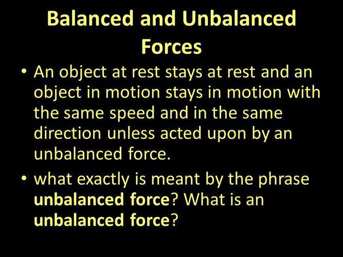 balanced and unbalanced forces an object at rest stays at rest