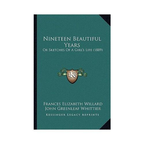 【预订】nineteen beautiful years: or sketches of