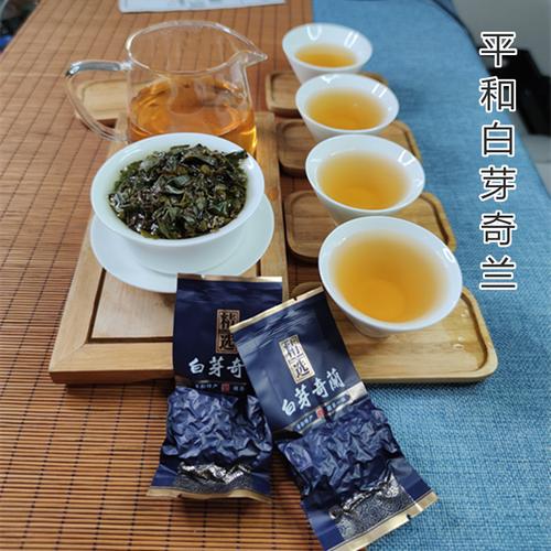 白芽奇兰平和茶叶浓香香型高山特级乌龙茶福建其它乌龙茶