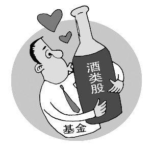 观察基金每日看点白酒股近期狂飙崛起基金喝酒行情是否真正到来