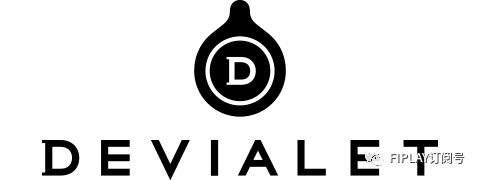品牌| 颠覆,以创新塑造音响新未来 ——devialet