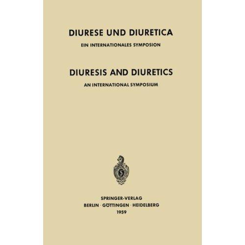 【预订】diuresis and diuretics / diurese und d