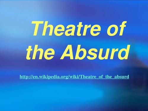 the theater of the absurd美国荒诞戏剧ppt