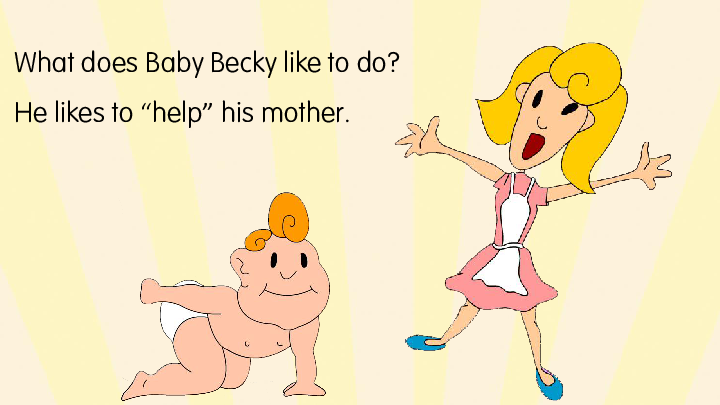 lesson 6 baby becky at home课件(14张ppt)