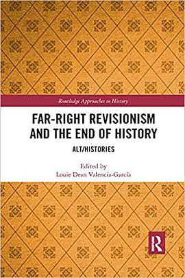 farrightrevisionismandtheendofhistory短评