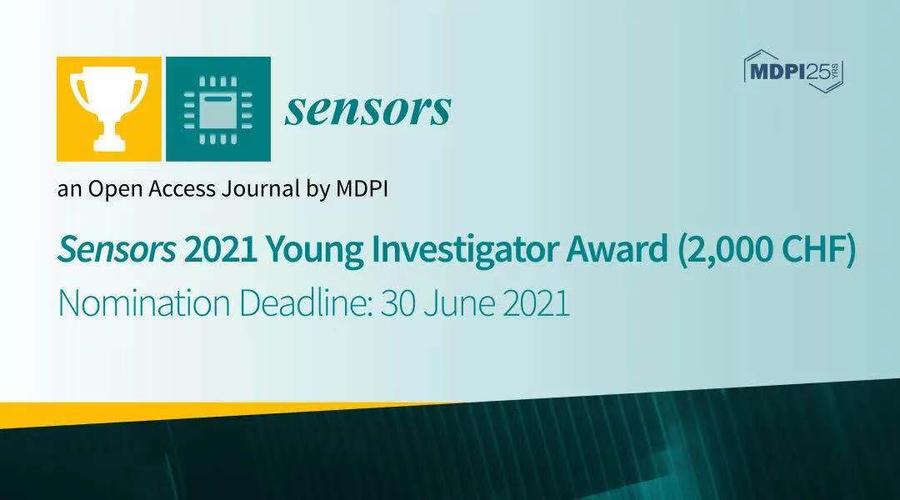 mdpi award | sensors 杰出青年学者奖提名进行中