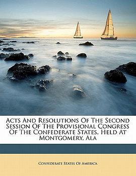 actsandresolutionsofthesecondsessionoftheprovisionalcongressof