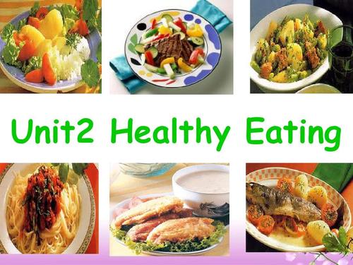 unit2 healthy eating