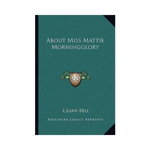 morningglory,韩国morningglory 【预订】about miss mattie morningglory