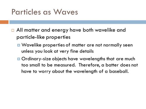 wave particle duality principles of physics.