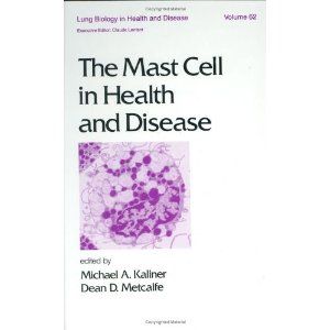 the mast cell in health and disease [精装]