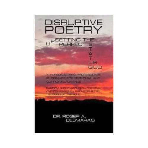 upsetting,step up 【预订】disruptive poetry: upsetting the perfect status quo