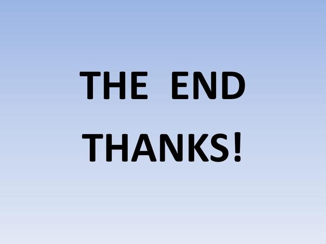 the end thanks!